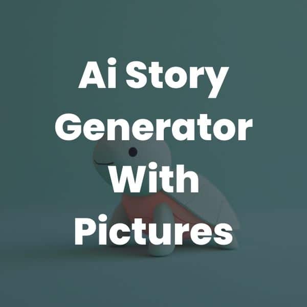 Ai Story Generator With Pictures